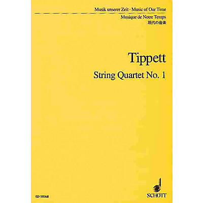 Schott String Quartet No. 1 (Study Score) Schott Series Composed by Michael Tippett