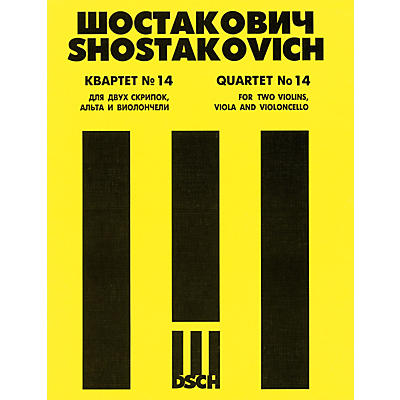 DSCH String Quartet No. 14, Op. 142 (Parts) DSCH Series Composed by Dmitri Shostakovich