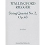 Associated String Quartet No. 2, Op. 43 (Set of Parts) String Series Composed by Wallingford Riegger