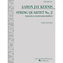 Associated String Quartet No. 2 (musica instrumentalis) String Ensemble Series Composed by Aaron Jay Kernis