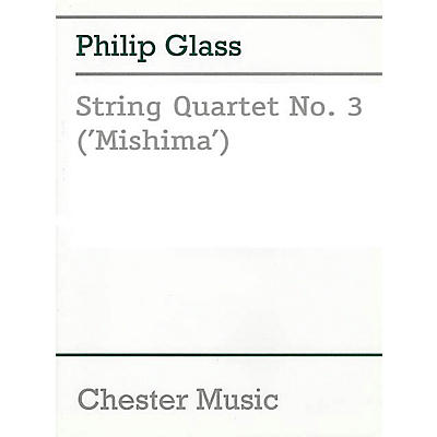 Music Sales String Quartet No. 3 (Mishima) Music Sales America Series Composed by Philip Glass