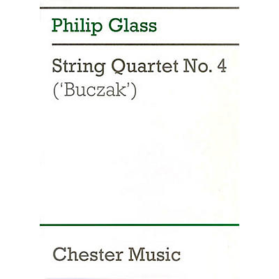 CHESTER MUSIC String Quartet No. 4 Music Sales America Series Composed by Philip Glass