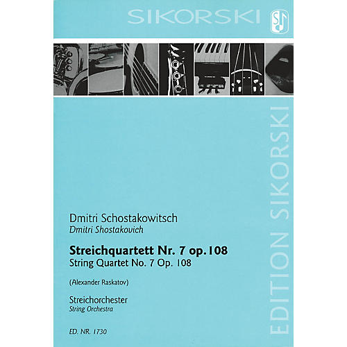 SIKORSKI String Quartet No. 7, Op. 108 (for String Orchestra Study Score) Study Score Series by Alexander Raskatov