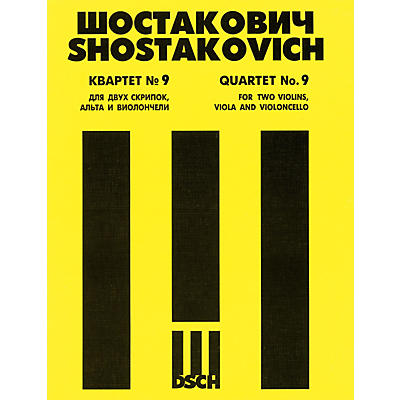 DSCH String Quartet No. 9, Op. 117 (Score) DSCH Series Composed by Dmitri Shostakovich