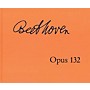 G. Henle Verlag String Quartet in A Minor, Op. 132 Henle Facsimile Series Hardcover Composed by Ludwig van Beethoven