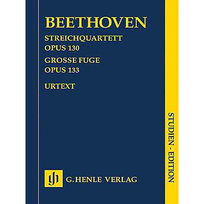 G. Henle Verlag String Quartet in B-flat Major, Op. 130 and Great Fugue, Op. 133 Henle Study Scores by Beethoven
