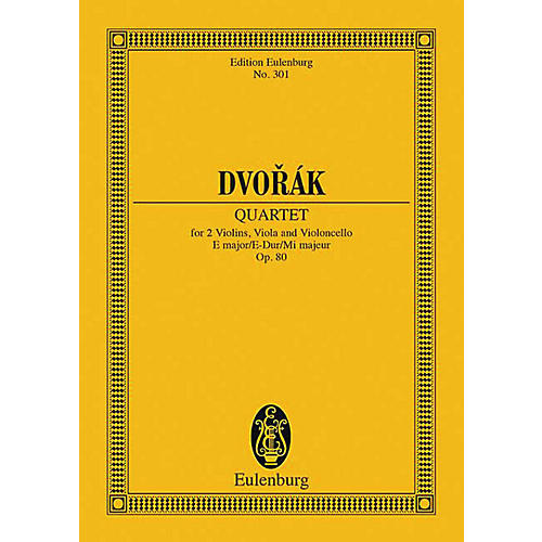 String Quartet in E Major, Op. 80 Schott Series Composed by Antonín Dvorák