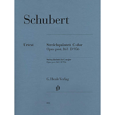 G. Henle Verlag String Quintet C Major Op. Posth. 163 D 956 Henle Music Folios Series Softcover by Franz Schubert