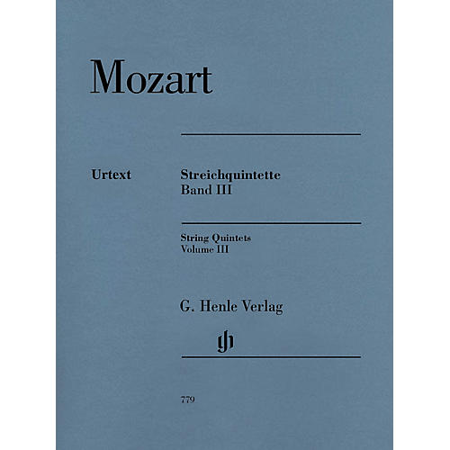 G. Henle Verlag String Quintets: Volume III Henle Music Folios by Wolfgang Amadeus Mozart Edited by Ernst Herttrich