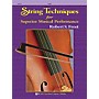 KJOS String Techniques for Superior Musical Performance Cello