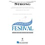 Hal Leonard Strong (from Cinderella) SATB arranged by Mac Huff