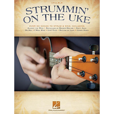 Hal Leonard Strummin' on the Uke (Melody/Lyrics/Chords) Ukulele Series Softcover Performed by Various