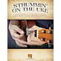 Hal Leonard Strummin' on the Uke (Melody/Lyrics/Chords) Ukulele Series Softcover Performed by Various