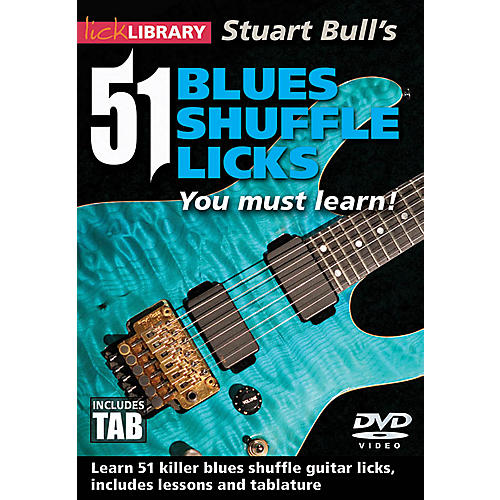 Licklibrary Stuart Bull's 51 Blues Shuffle Licks You Must Learn! Lick Library Series DVD Performed by Stuart Bull