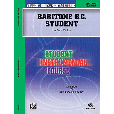 Alfred Student Instrumental Course Baritone (B.C.) Student Level 1 Book