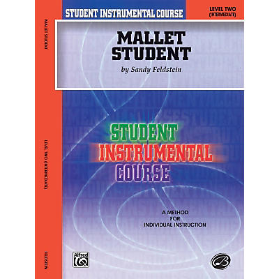 Alfred Student Instrumental Course Mallet Student Level 2 Book