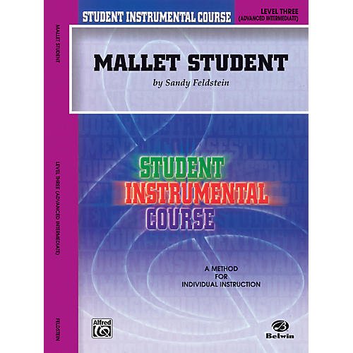Alfred Student Instrumental Course Mallet Student Level 3 Book