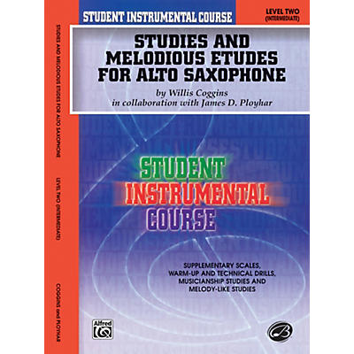 Alfred Student Instrumental Course Studies and Melodious Etudes for Alto Saxophone Level II Book