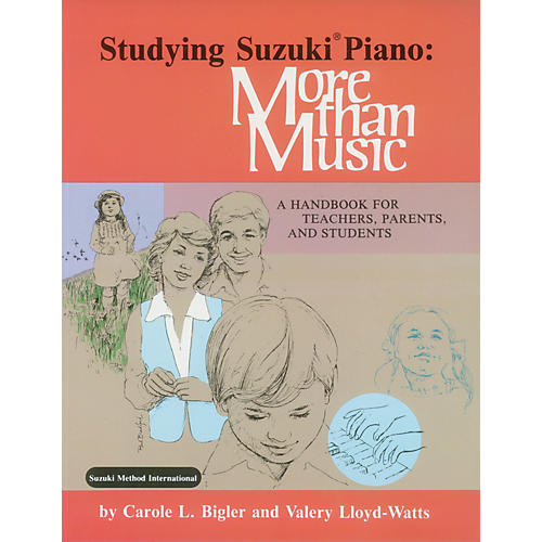 Studying Suzuki Piano: More Than Music (Book)