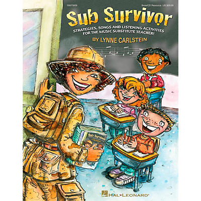 Hal Leonard Sub Survivor - Strategies, Songs and Listening Activities for the Music Sub Book/CD