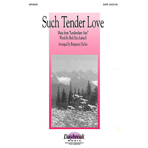Brookfield Such Tender Love (SATB) SATB arranged by Benjamin Harlan