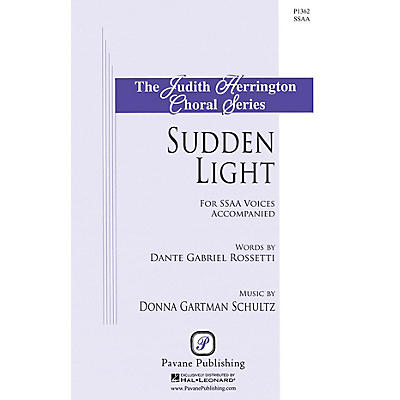 PAVANE Sudden Light SSA composed by Donna Gartman Schultz