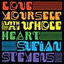 ALLIANCE Sufjan Stevens - Love Yourself / With My Whole Heart