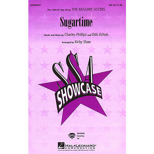 Hal Leonard Sugartime SSA by McGuire Sisters arranged by Kirby Shaw