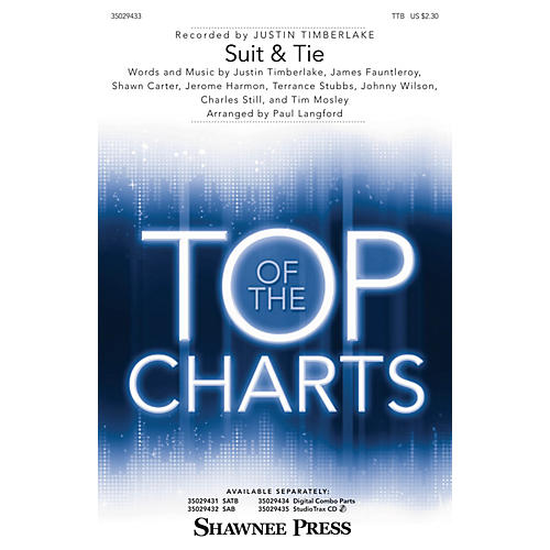 Shawnee Press Suit & Tie TTB by Justin Timberlake arranged by Paul Langford