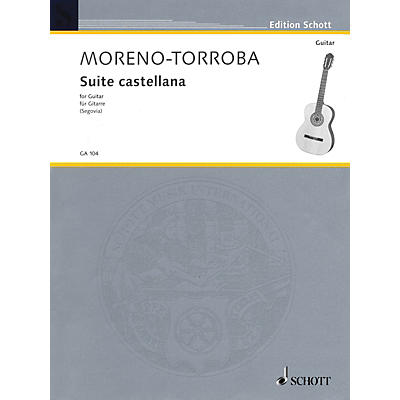 Schott Suite Castellana (Guitar Solo) Schott Series