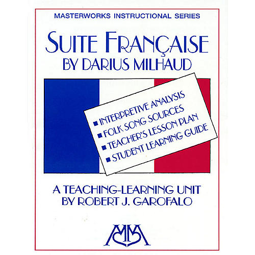 Suite Francaise Meredith Music Resource Series Arranged by Robert J. Garofalo