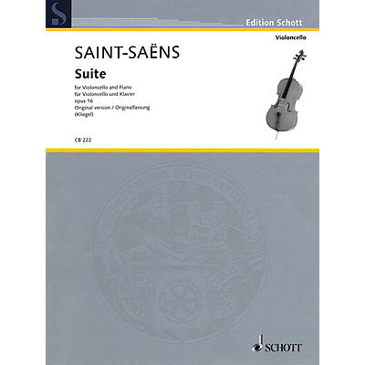 Schott Suite, Op. 16 Schott Series Softcover Composed by Camille Saint-Saens Edited by Maria Kliegel