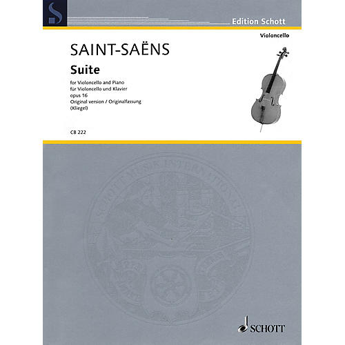 Schott Suite, Op. 16 Schott Series Softcover Composed by Camille Saint-Saens Edited by Maria Kliegel