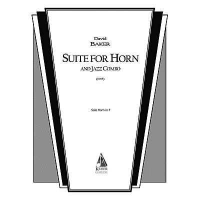 Lauren Keiser Music Publishing Suite for Horn and Jazz Combo (Horn Part) LKM Music Series