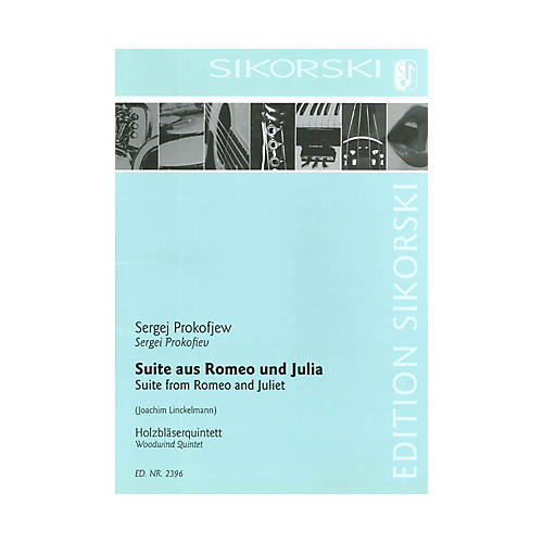 SIKORSKI Suite from Romeo and Juliet Woodwind Ensemble  by Sergei Prokofiev Arranged by Joachim Linckelmann