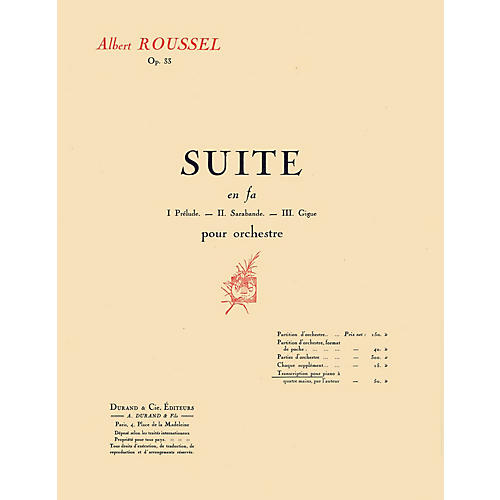 Editions Durand Suite in F, Op. 33 (Transcription for 1 Piano 4 Hands) Editions Durand Series Softcover by Albert Roussel