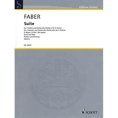 Schott Suite in G Major String Ensemble Series Softcover Composed by Johann Christoph Faber
