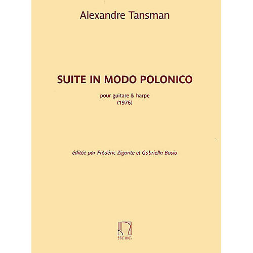 Max Eschig Suite in modo polonico (Guitar and Harp) Editions Durand Series Softcover Composed by Alexandre Tansman