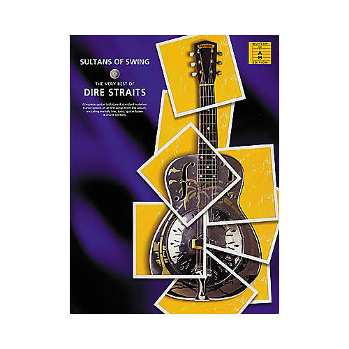 Hal Leonard Sultans of Swing The Very Best of Dire Straits Guitar Tab Songbook