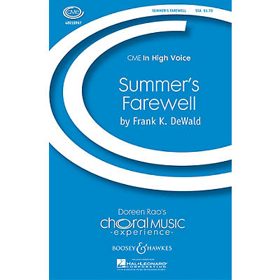 Boosey and Hawkes Summer's Farewell (CME In High Voice) SSA composed by Frank DeWald
