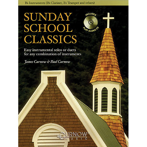 Curnow Music Sunday School Classics (For Bb Instruments - Grade 2.5) Concert Band Level 2.5