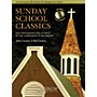 Curnow Music Sunday School Classics (For Bb Instruments - Grade 2.5) Concert Band Level 2.5