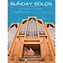 Hal Leonard Sunday Solos for Organ (Preludes, Offertories & Postludes) Organ Folio Series Softcover