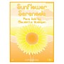 Willis Music Sunflower Serenade (Later Elem Level) Willis Series by Claudette Hudelson