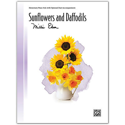 Alfred Sunflowers and Daffodils with Optional Duet Accompaniment Elementary