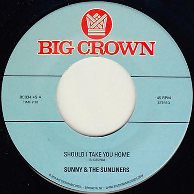 Sunny & Sunliners - Should I Take You Home / My Dream