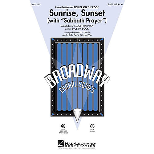 Hal Leonard Sunrise, Sunset (with Sabbath Prayer) (from Fiddler on the Roof) ShowTrax CD Arranged by Mark Brymer