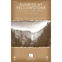 Hal Leonard Sunrise at Yellowstone (from American Landscapes) SAB