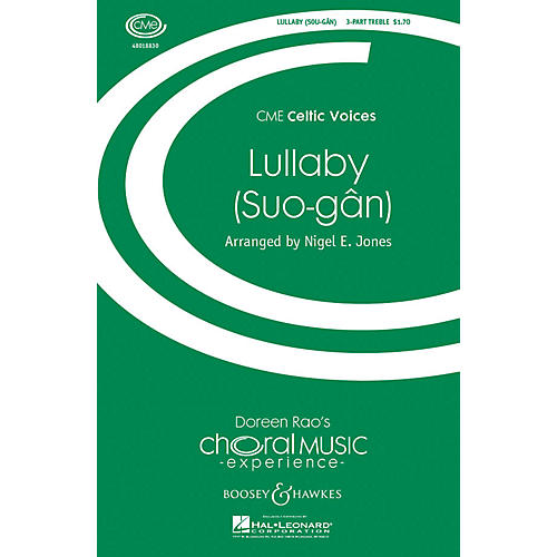 Boosey and Hawkes Suo-Gan (Lullaby) CME Celtic Voices 3 Part Treble arranged by Nigel E. Jones