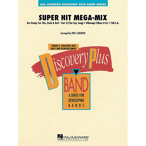 Hal Leonard Super Hit Mega-Mix - Discovery Plus Concert Band Series Level 2 arranged by Paul Lavender